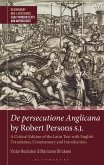 De persecutione Anglicana by Robert Persons S.J. (eBook, ePUB)