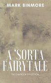 A 'Sorta Fairytale (eBook, ePUB)