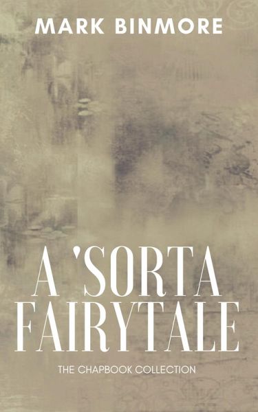 A 'Sorta Fairytale (eBook, ePUB) A 'Sorta Fairytale (eBook, ePUB)