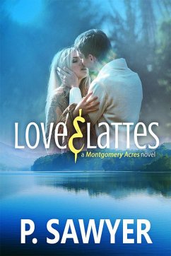 Cover Love & Lattes (Montgomery Acres) (eBook, ePUB)