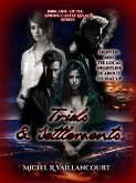 Trials And Settlements (Spring Castle Legacy, #1) (eBook, ePUB) Trials And Settlements (Spring Castle Legacy, #1) (eBook, ePUB)