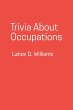 Trivia About Occupations (eBook, ePUB) - Bild 1