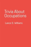Trivia About Occupations (eBook, ePUB)