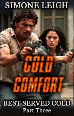 Cold Comfort (Best Served Cold, #3) (eBook, ePUB) - Leigh, Simone