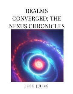 Cover Realms Converged: The Nexus Chronicles (eBook, ePUB)