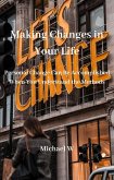 Making Changes in Your Life (eBook, ePUB)