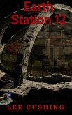 Earth Station 12 (Girls Kissing Girls, #10) (eBook, ePUB) Earth Station 12 (Girls Kissing Girls, #10) (eBook, ePUB)