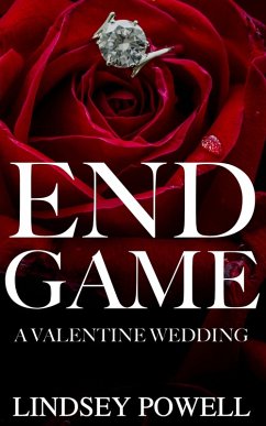 End Game: A Valentine Wedding (Games We Play) (eBook, ePUB) - Powell, Lindsey