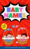 Baby Names: Unveiling The Perfect Name For Boys And Girls (eBook, ePUB)
