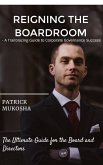&quote;Reigning the Boardroom: A Trailblazing Guide to Corporate Governance Success&quote; (GoodMan, #1) (eBook, ePUB)