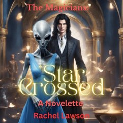 * Star Crossed (The Magicians, #2) (eBook, ePUB) - Lawson, Rachel