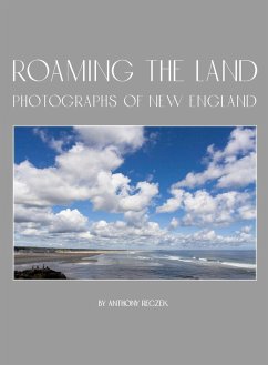 Roaming the Land (eBook, ePUB) - Reczek, Anthony