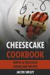 Cheesecake Cookbook: Simple & Delicious... - Bild 1