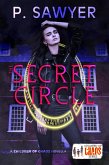 The Secret Circle (Children of Chaos) (eBook, ePUB)