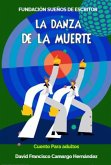 La danza de la muerte (eBook, ePUB) La danza de la muerte (eBook, ePUB)