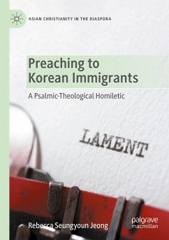 Preaching to Korean Immigrants - Jeong, Rebecca Seungyoun