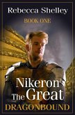 Nikeron the Great: Book One (Dragonbound) (eBook, ePUB)