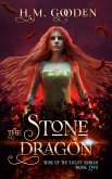The Stone Dragon (The Rise of the Light, #2) (eBook, ePUB)