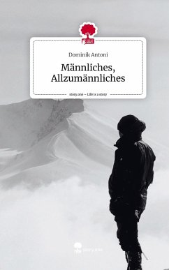 Cover Männliches, Allzumännliches. Life is a Story - story.one