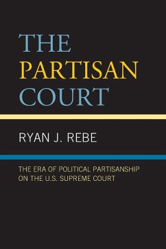 The Partisan Court - Rebe, Ryan J.