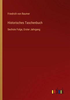 Historisches Taschenbuch Historisches Taschenbuch