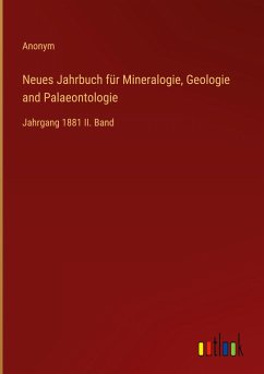 Neues Jahrbuch für Mineralogie, Geologie and Palaeontologie
