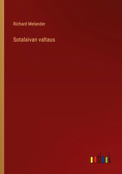 Sotalaivan valtaus - Melander, Richard