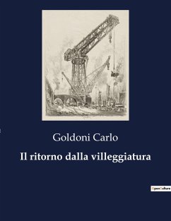 Il ritorno dalla villeggiatura - Carlo, Goldoni