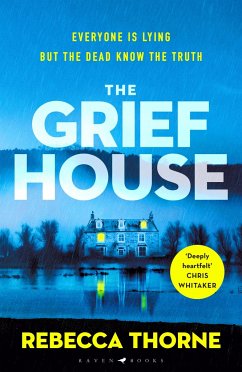The Grief House - Thorne, Rebecca