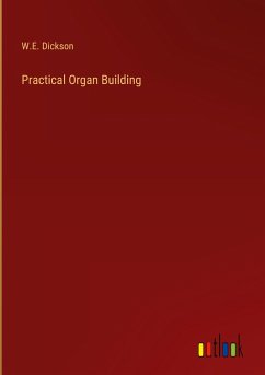 Practical Organ Building