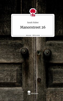 Cover Manorstreet 26. Life is a Story - story.one