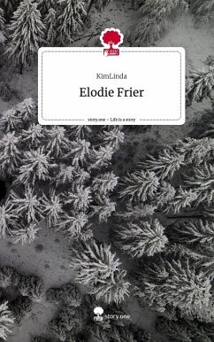 Elodie Frier. Life is a Story - story.one - KimLinda