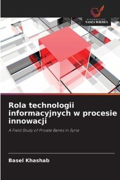 Rola technologii informacyjnych w procesie innowacji - Khashab, Basel