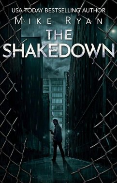 The Shakedown (The Brandon Hall Series, #6) (eBook, ePUB) - Ryan, Mike