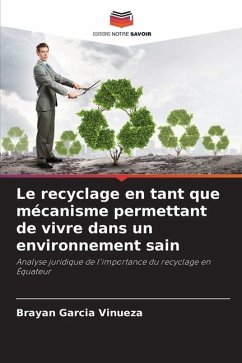 Le recyclage en tant que mécanisme permettant de vivre dans un environnement sain - García Vinueza, Brayan