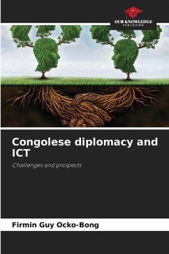 Congolese diplomacy and ICT - Ocko-Bong, Firmin Guy