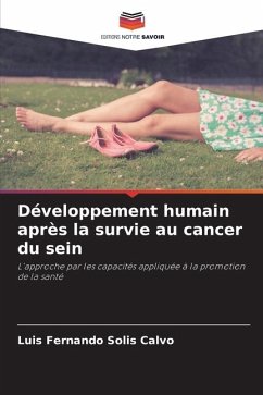 Développement humain après la survie au cancer du sein - Solís Calvo, Luis Fernando