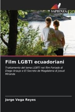Film LGBTI ecuadoriani - Vega Reyes, Jorge