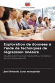 Exploration de données à l'aide de techniques de régression linéaire