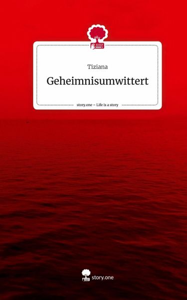 Geheimnisumwittert. Life is a Story - story.one Geheimnisumwittert. Life is a Story - story.one