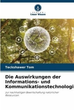 Die Auswirkungen der Informations- und Kommunikationstechnologie - Tom, Teckshawer
