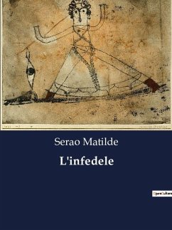 L'infedele - Matilde, Serao