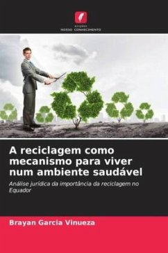 Cover A reciclagem como mecanismo para viver num ambiente saudável