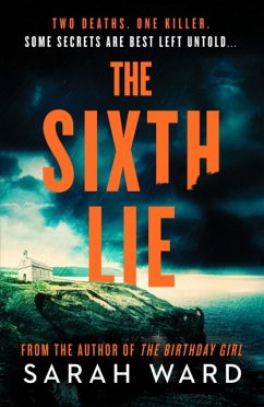 The Sixth Lie - Ward, Sarah