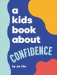 A Kids Book About Confidence - Bild 1