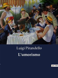 L'umorismo - Pirandello, Luigi