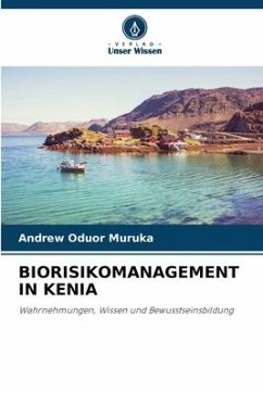 BIORISIKOMANAGEMENT IN KENIA - Muruka, Andrew Oduor