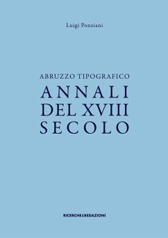 Cover Abruzzo tipografico. Annali del XVIII secolo