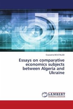 Essays on comparative economics subjects between Algeria and Ukraine