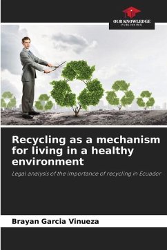 Recycling as a mechanism for living in a healthy environment - García Vinueza, Brayan